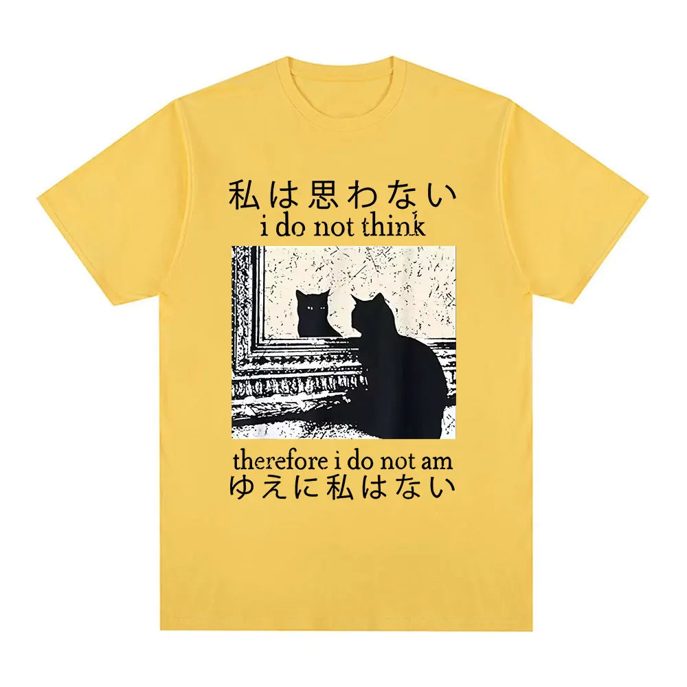 I Do Not Think Therefore I Do Not Am T Shirt Funny Japanese Cat Meme Short Sleeve T-shirt Women Casual T-shirts Y2k Top